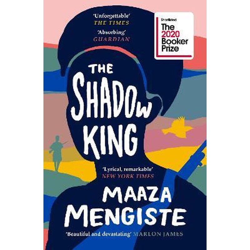 The Shadow King : SHORTLISTED FOR THE BOOKER PRIZE 2020 1734423