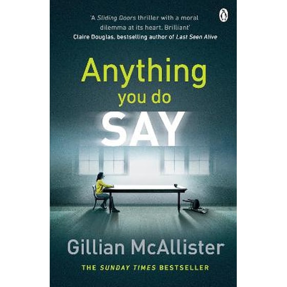 Anything You Do Say image 0