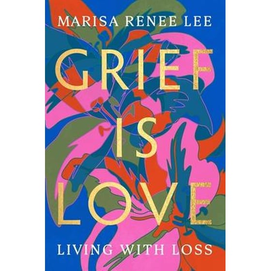 Grief Is Love image 0
