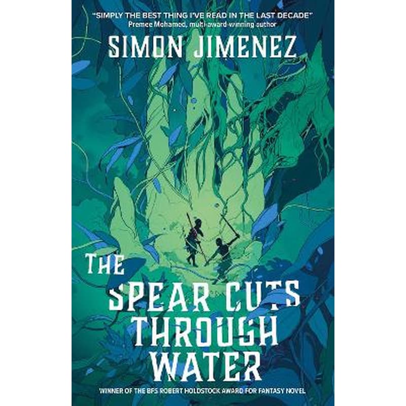 The Spear Cuts Through Water