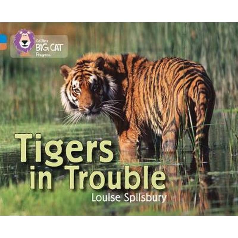 Tigers in Trouble