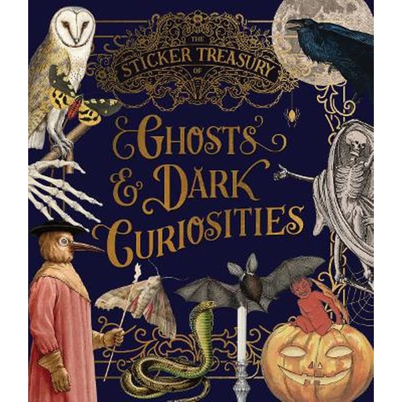The Sticker Treasury of Ghosts Dark Curiosities
