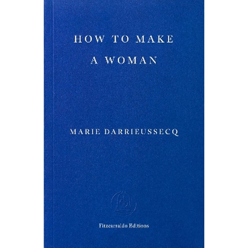 How to Make a Woman