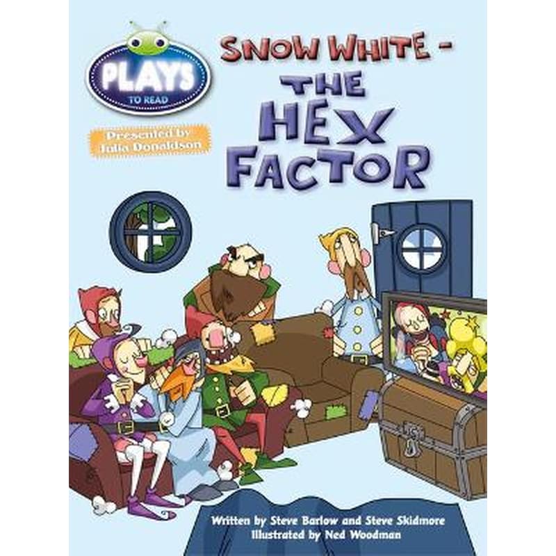 Bug Club Julia Donaldson Plays Gold/2B Snow White - The Hex Factor BC JD Plays Gold/2B Snow White - The Hex Factor Gold/2b