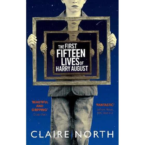 First Fifteen Lives of Harry August image 0