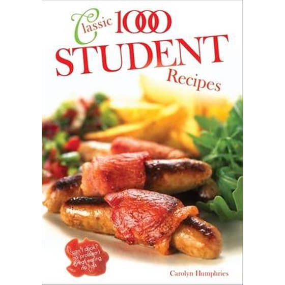 THE CLASSIC 1000 STUDENT RECIPES image 0