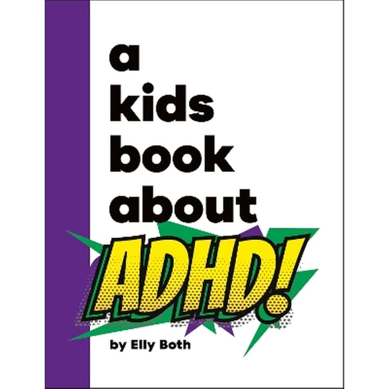 A Kids Book About ADHD