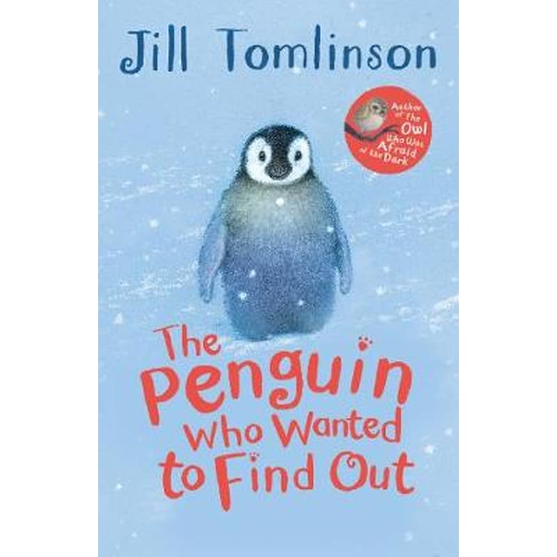 The Penguin Who Wanted to Find Out