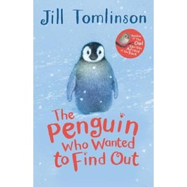 The Penguin Who Wanted to Find Out