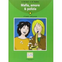 Italiano facile: Mafia, amore & polizia. Libro + online MP3 audio