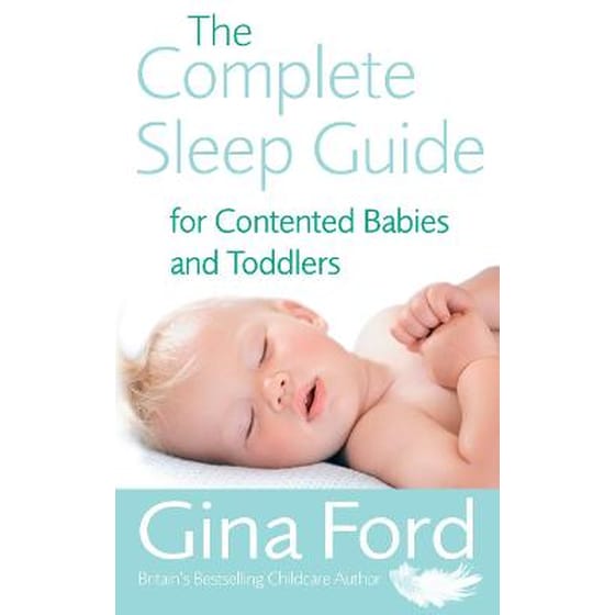 The Complete Sleep Guide For Contented Babies & Toddlers image 0