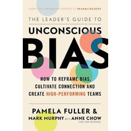 Leader's Guide to Unconscious Bias