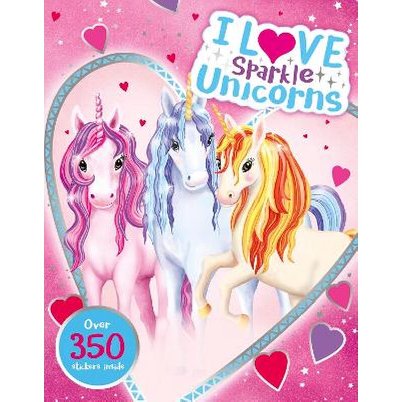 I Love Sparkle Unicorns! Activity Book