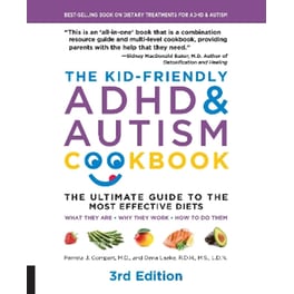 The Kid-Friendly ADHD & Autism Cookbook, 3rd edition