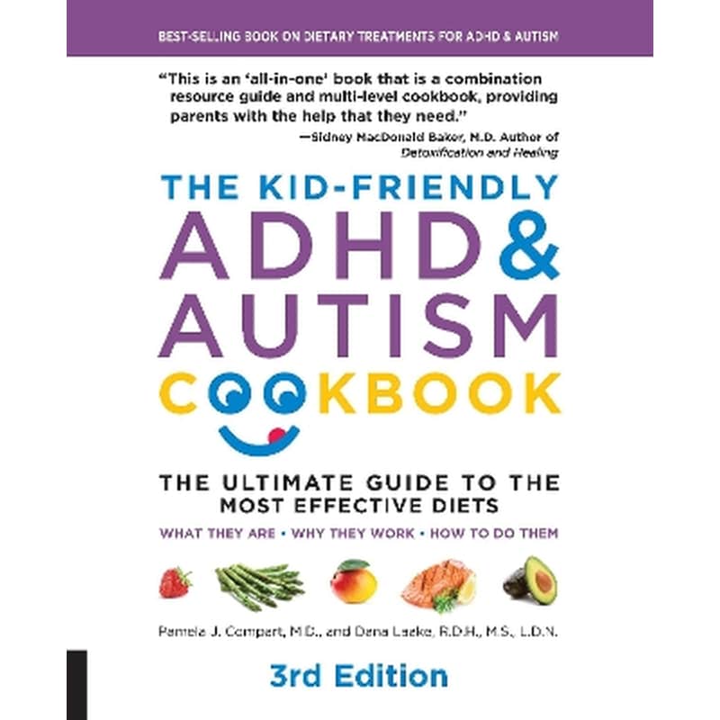 The Kid-Friendly ADHD Autism Cookbook, 3rd edition