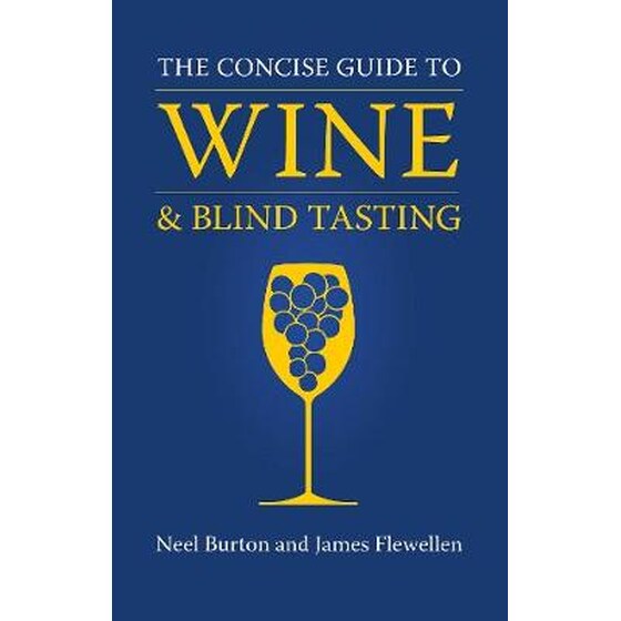 The Concise Guide to Wine and Blind Tasting image 0