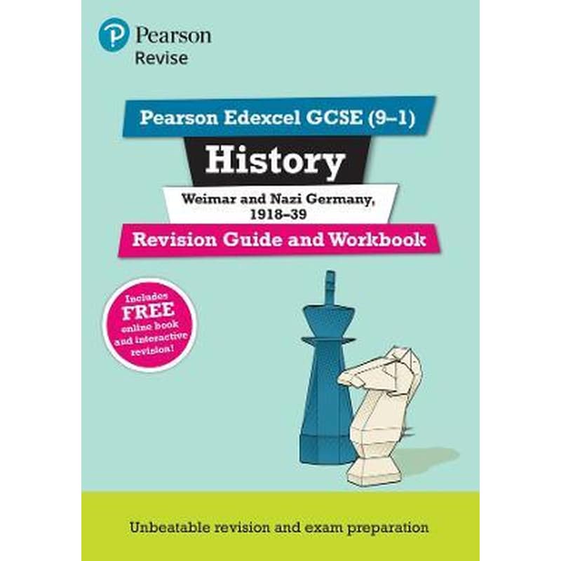 Pearson REVISE Edexcel GCSE (9-1) History Weimar and Nazi Germany, 1918-39 Revision Guide and Workbook + App : for home learning, 2022 and 2023 assessments and exams