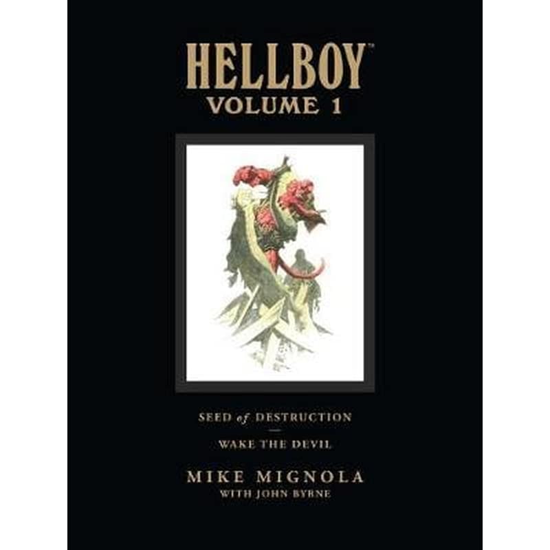 Hellboy Library Volume 1: Seed Of Destruction And Wake The Devil