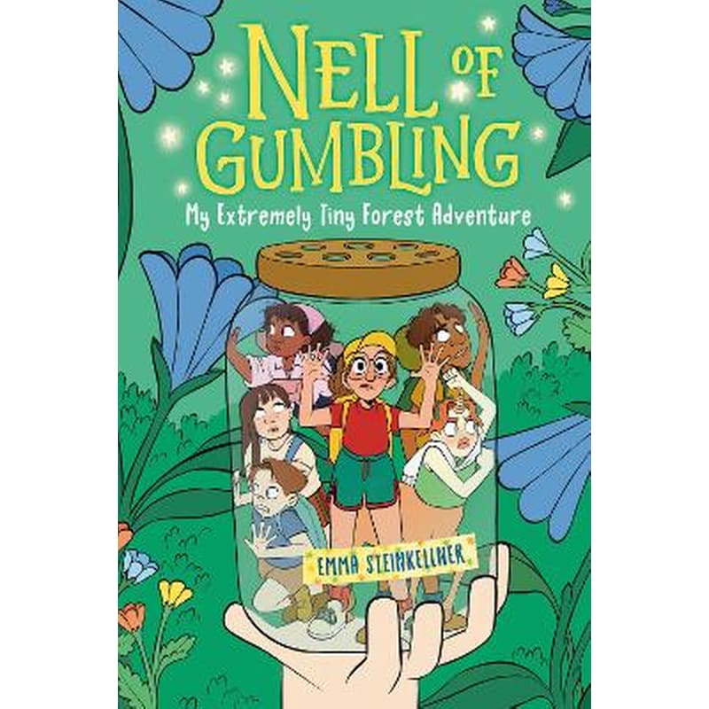Nell of Gumbling: My Extremely Tiny Forest Adventure
