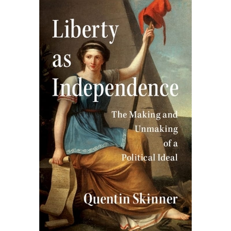 Liberty as Independence