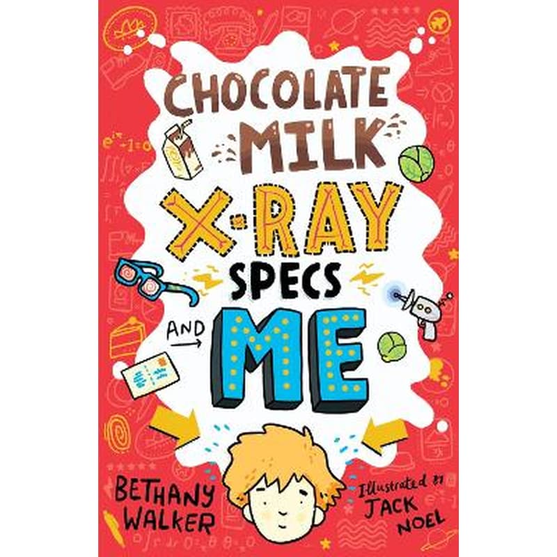 Chocolate Milk, X-Ray Specs Me!