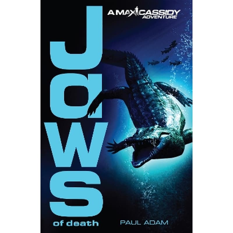 Jaws of Death - Max Cassidy 2