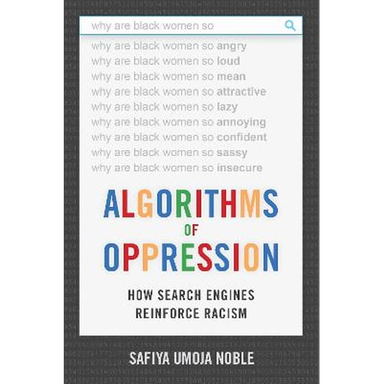 ALGORITHMS OF OPPRESSION: HOW SEARCH ENG image 0