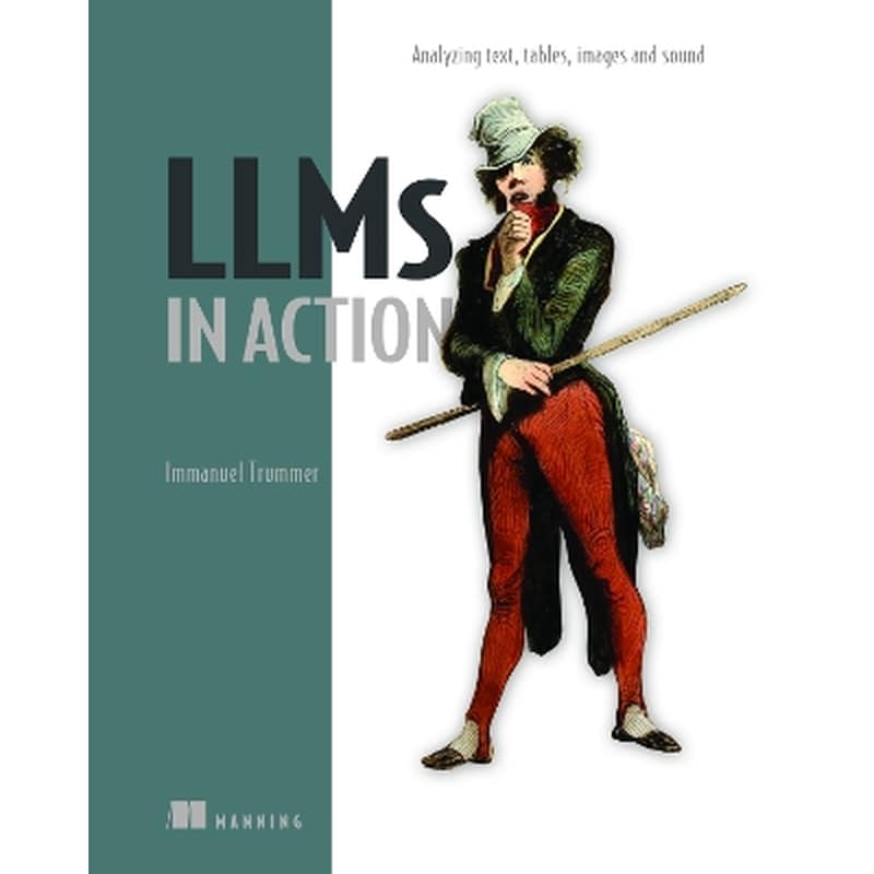 LLMs in Action