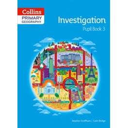 Collins Primary Geography Pupil Book 3 Book 3 Collins Primary Geography Pupil
