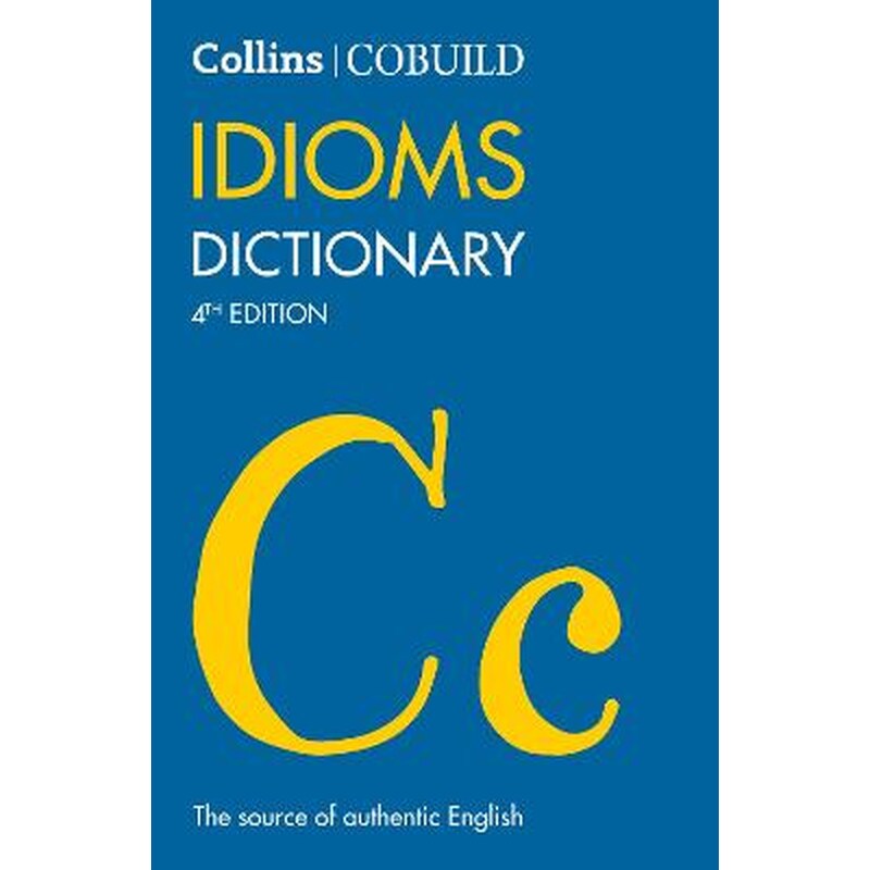 COBUILD Idioms Dictionary