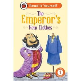 The Emperor's New Clothes:  Read It Yourself - Level 1 Early Reader