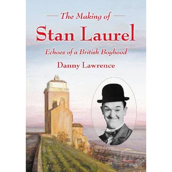 Making of Stan Laurel image 0