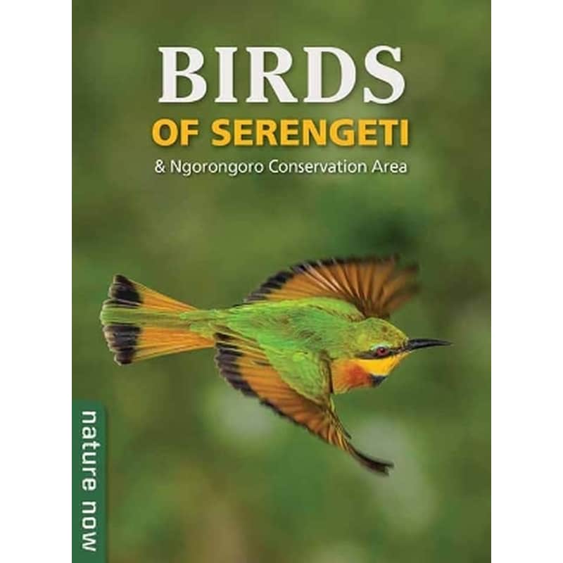 Birds of Serengeti Ngorongoro Conservation Area