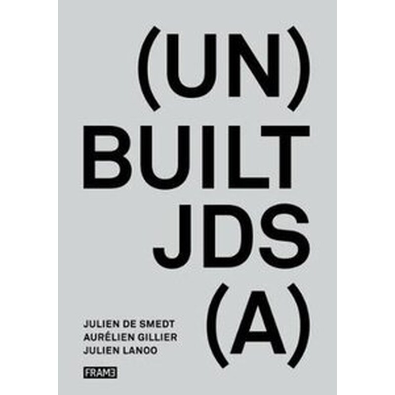 (Un)Built Jds(A)