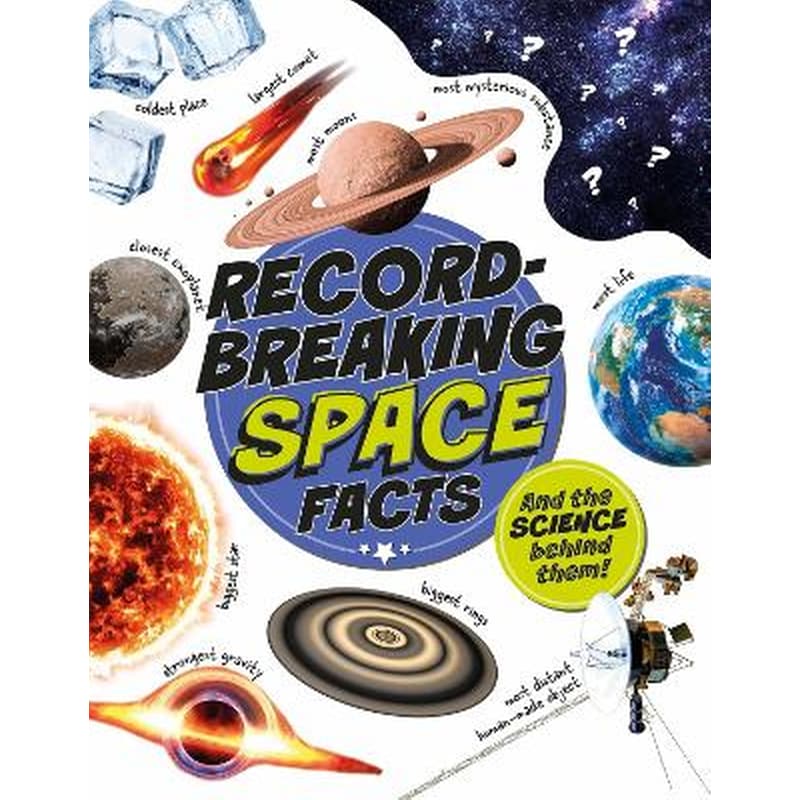 Record-Breaking: Space Facts