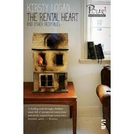 The Rental Heart and Other Fairytales