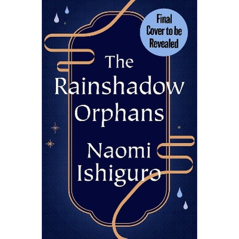 The Rainshadow Orphans
