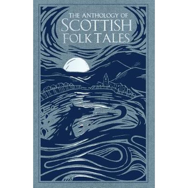 Anthology of Scottish Folk Tales