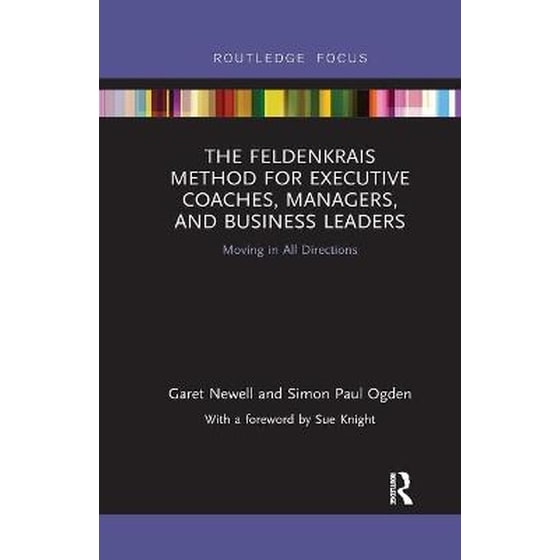 Feldenkrais Method for Executive Coaches, Managers, and Business Leaders image 0