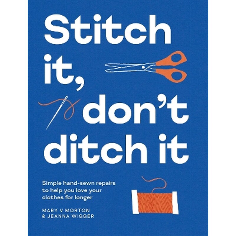Stitch It, Dont Ditch It