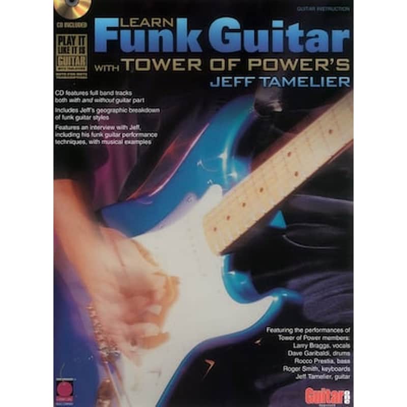 BERKLEE Tamelier - Learn Funk Guitar With Tower Of Powers - Cd