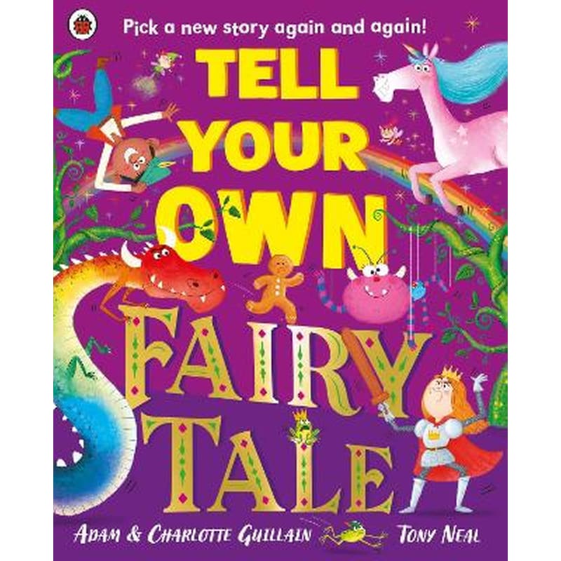 Tell Your Own Fairy Tale