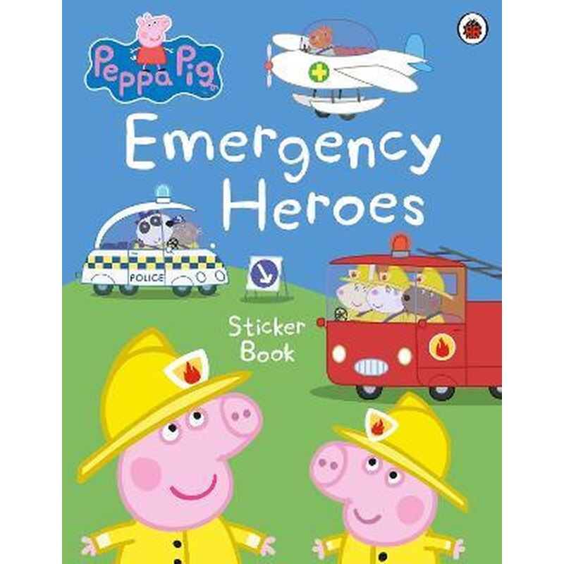 Peppa Pig: Emergency Heroes Sticker Book