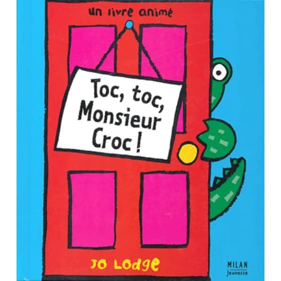 Toc-Toc, Monsieur Croc ! image 0