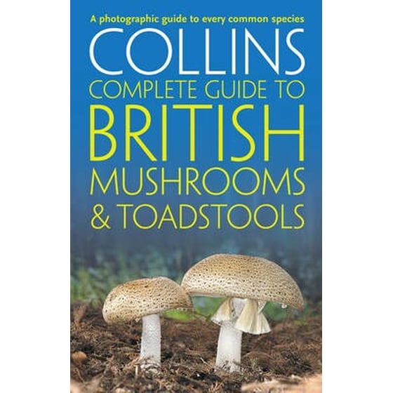 Collins Complete British Mushrooms and Toadstools image 0