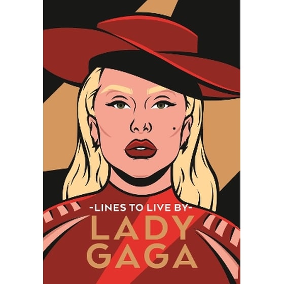 Lady Gaga Lines to Live By image 0