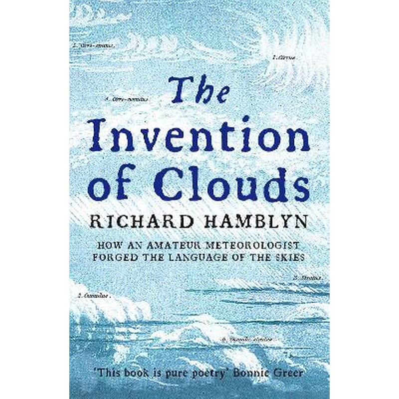 The Invention of Clouds