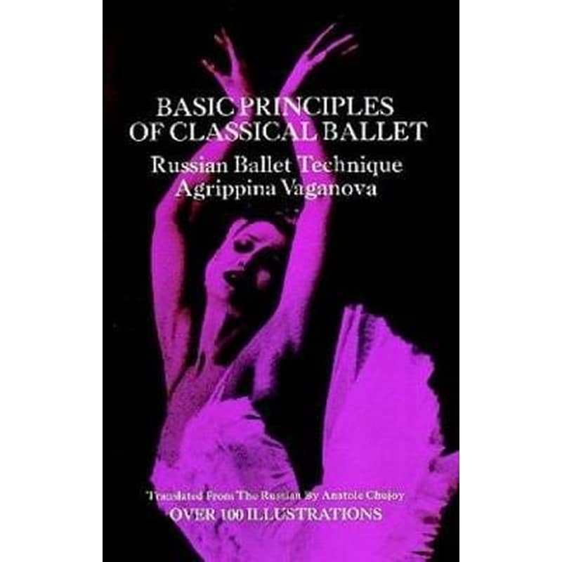 Basic Principles of Classical Ballet
