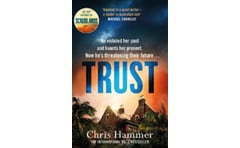 Trust : The riveting thriller from the award winning author of Scrublands