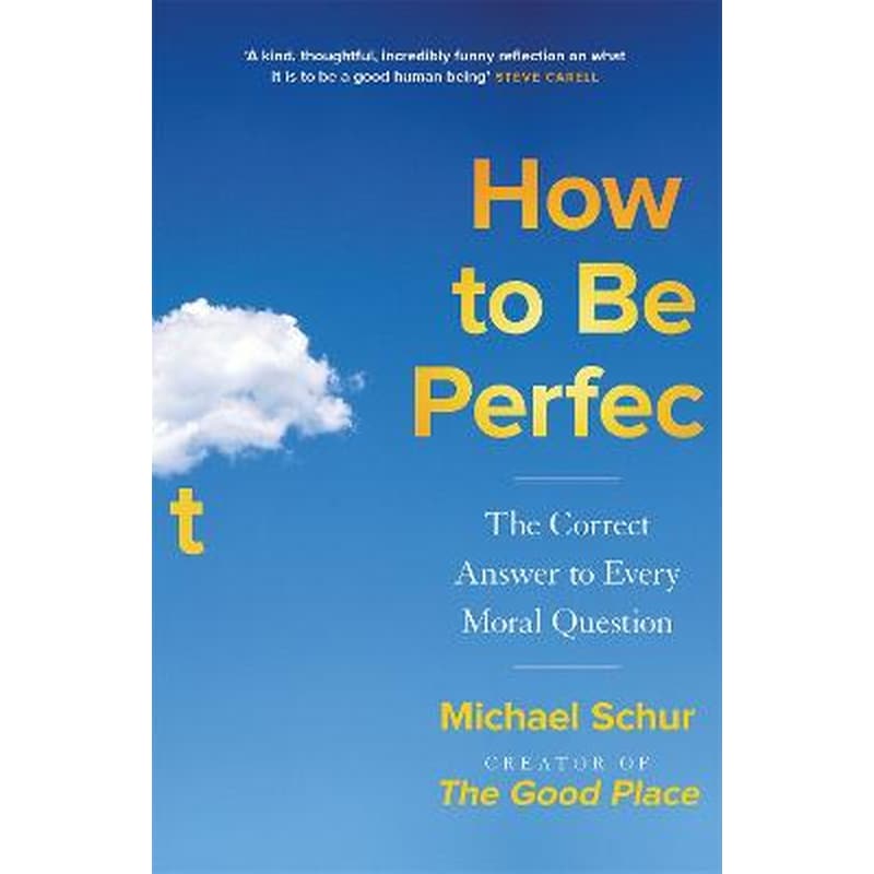 How to be Perfect